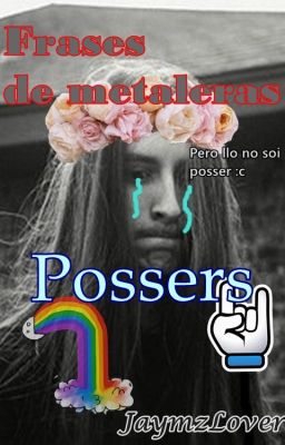 Frases de metaleras possers