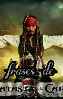 Frases De Piratas Del Caribe