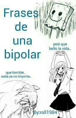 Frases de una bipolar 