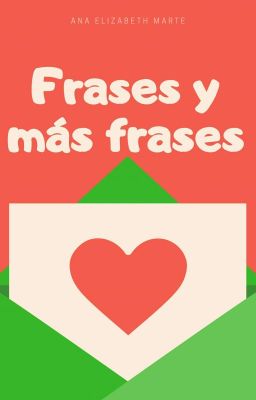 Frases y más frases 