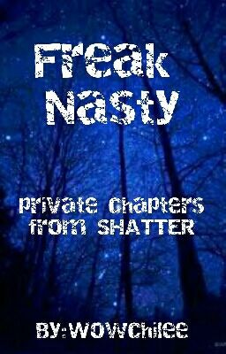 Freak Nasty - Private Chapters