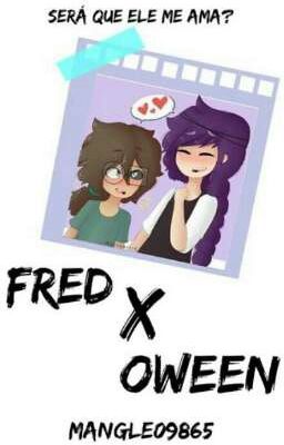 Fred x Owynn (fnafhs)