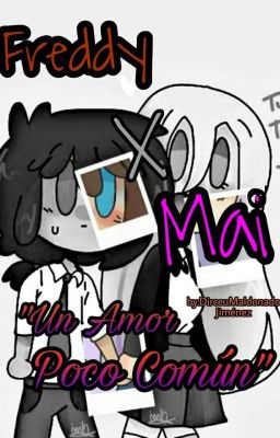 FREDDY X MAI UN AMOR POCO COMÚN REMAKE