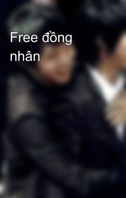 Free đồng nhân