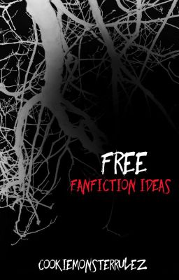 Free Fanfiction Ideas