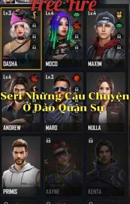 [Free Fire] Seri Những Câu Chuyện Ở Đảo Quân Sự 