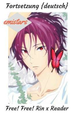 Free! Rin x Reader [Epilog]