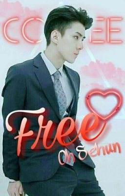 FREE~ Sehun~PARTE II