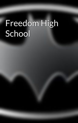 Freedom High School