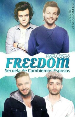 Freedom~ Larry Stylinson - Ziam Palik M-Preg |SIN EDITAR| AU