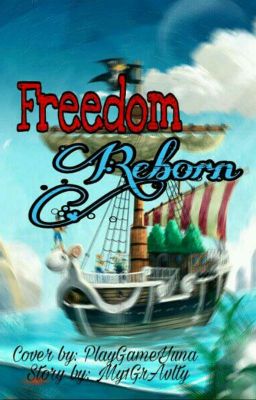 Freedom - Reborn (One Piece) [OC x Law/Kid]