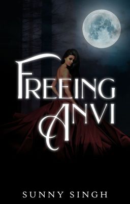 Freeing Anvi