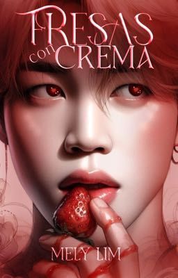 Fresas con crema || Kookmin🔞