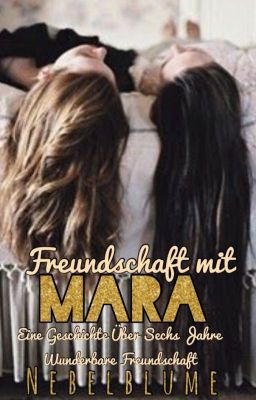 Freundschaft mit Mara