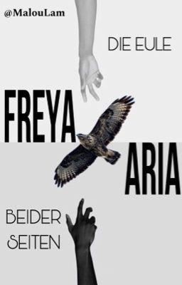 Freya Aria - Die Eule beider Seiten