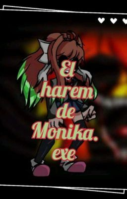 Friday Night Funkin Harem de Monika.exe