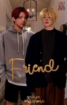 Friend ↝ jjk x pjm [TERMINADA]