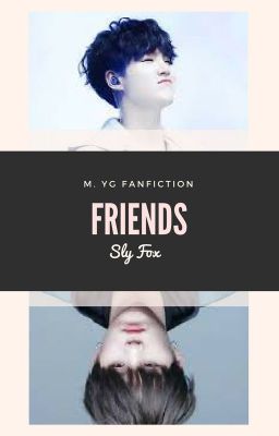 Friend | m.yg