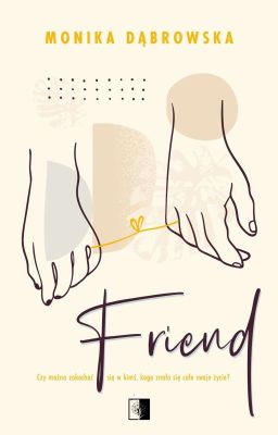 Friend [WYDANA]