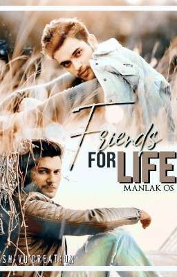 Friends for life [Completed]