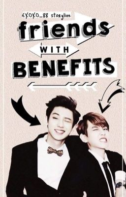 Friends with Benefits | CB