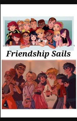 Friendship Sails [ PAUSE]