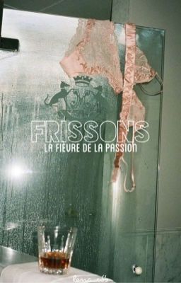 FRISSON  ᴴʸᵘⁿᶜʰᵃⁿ