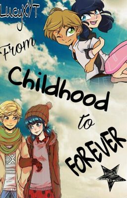 From 'Childhood' to 'Forever' [CZ]