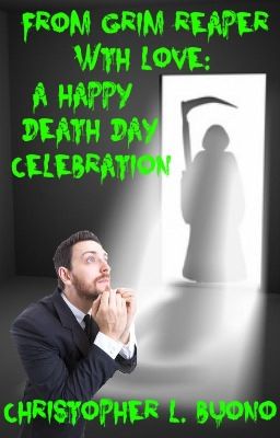 From Grim Reaper with Love: A Happy Death Day Celebration