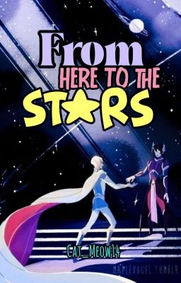 From here to the stars [Klance] [PRÓXIMAMENTE]