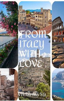 FROM ITALY WITH LOVE- Wattys 2021