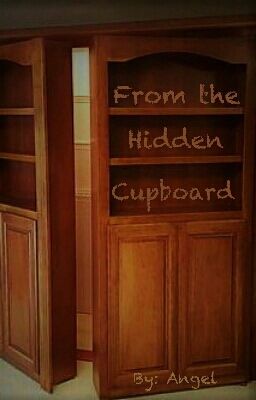 From the Hidden Cupboard