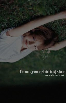 from, your shining star