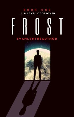 Frost [FANFICTION] ✓completed