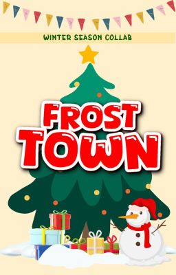 Frost Town 2024