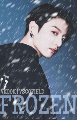 FROZEN | vkook