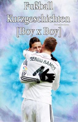 Fußball Kurzgeschichten (Boy x Boy)