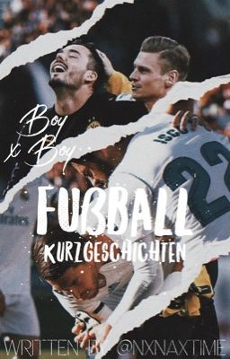 Fußball Kurzgeschichten || boyxboy