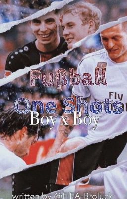 Fußball Oneshot