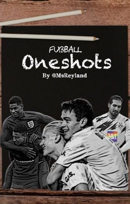 Fußball Oneshots