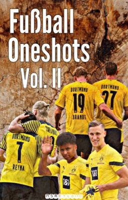 Fußball Oneshots Vol. II