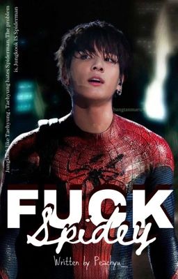 FUCK Spidey | KookV