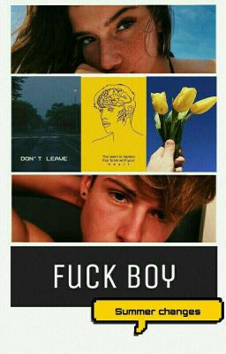 Fuckboy || Blake Gray 