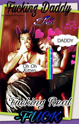 Fucking Daddy Is Fucking Real - Fuck! [English]