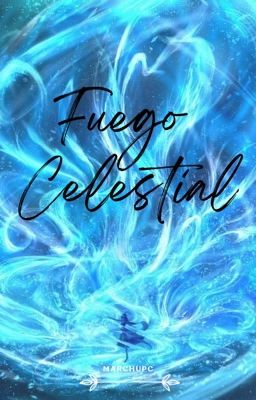 FUEGO CELESTIAL