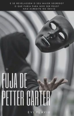 Fuja de Petter Cárter  Romance Gay Completo 