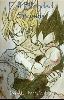 Full-Blooded Saiyans (OLD)