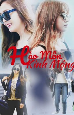 (Full)(Cover) Hào Môn Kinh Mộng (YulSic)