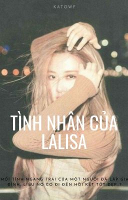 [Full] [Futa - LiChaeng] Tình Nhân Của Lalisa