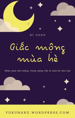 [FULL] Giấc Mộng Mùa Hè - Hỉ Ương